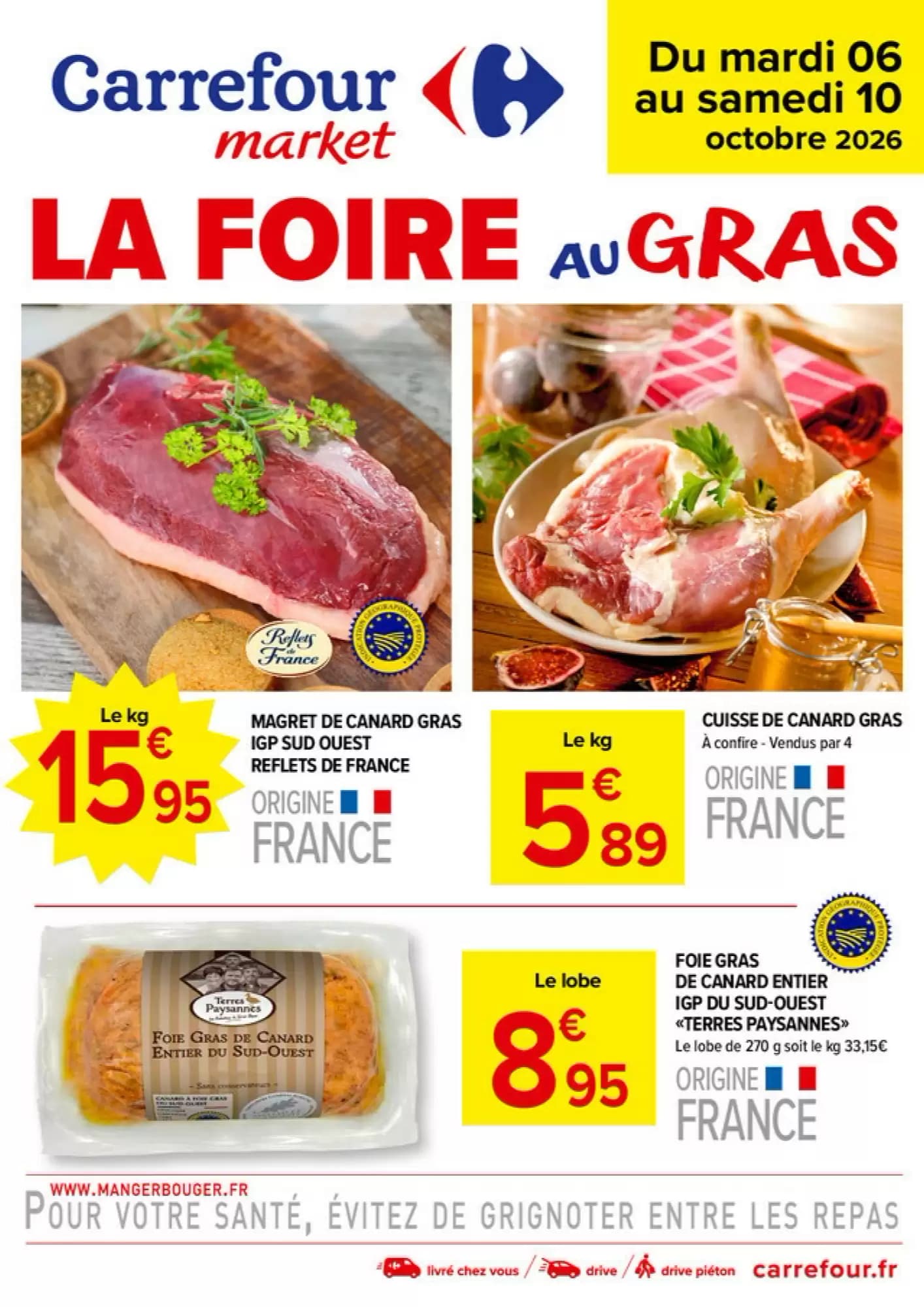 Catalogue Carrefour Market est disponible dans votre magasin Carrefour Market le plus proche. du 6 au 10 octobre 2026