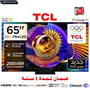 TCL 65 SQD Mini LED UHD 4K Smart Google TV Dolby Vision IQ 144Hz & Bang & Olufsen + Support Gratuit, 65C7L