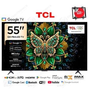 TCL 55 QD-MiniLED 4K UHD Smart Google TV Dolby Vision IQ, 144Hz, ONKYO Audio + Support gratuit, 55C6K