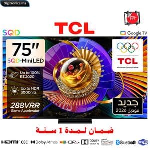 TCL 75 SQD Mini LED UHD 4K Smart Google TV Dolby Vision IQ 144Hz & Bang & Olufsen + Support Gratuit, 75C7L