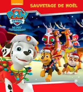Pat' Patrouille - Sauvetage de Noël