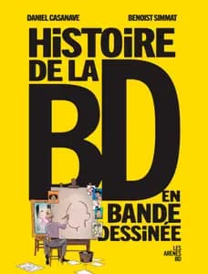 Histoire de la Bd en Bande Dessinée