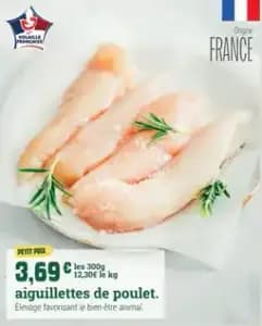 Volaille Française aiguillettes de poulet