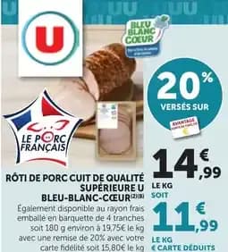 Bleu-Blanc-Cœur Rôti de porc cuit de qualité supérieure