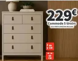 Commode 5 tiroirs