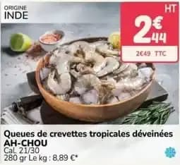 AH-CHOU Queues de crevettes tropicales déveinées