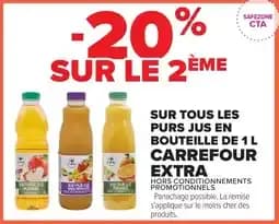 Carrefour Extra Sur tous les purs jus en bouteille