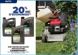 Carrefour Sur toutes les huiles motoculture