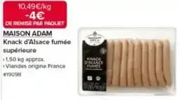 MAISON ADAM Knack d'Alsace fumée supérieure