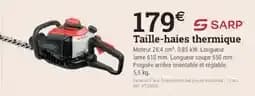 Sarp taille-haies thermique