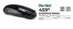 Feu vert evospace 600dx