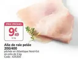 Promo - aile de raie pelée 200/400