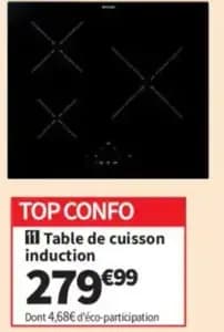 TOP CONFO Table de cuisson induction