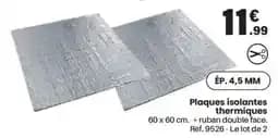 Plaques isolantes thermiques