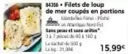 Filets de loup de mer coupés en portions