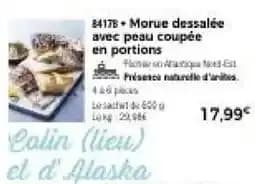 Morue dessalée avec peau coupée en portions