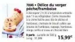 Délice du verger peche/framboise