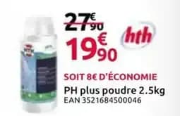 Hth PH plus poudre