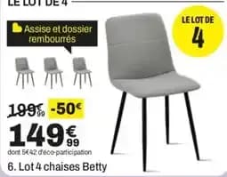 Betty chaises