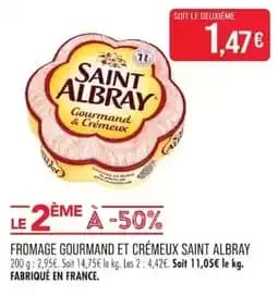SAINT ALBRAY Fromage Gourmand et Crémeux