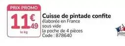 Promo - cuisse de pintade confite