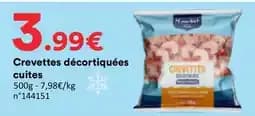 Hear-ket Crevettes décortiquées