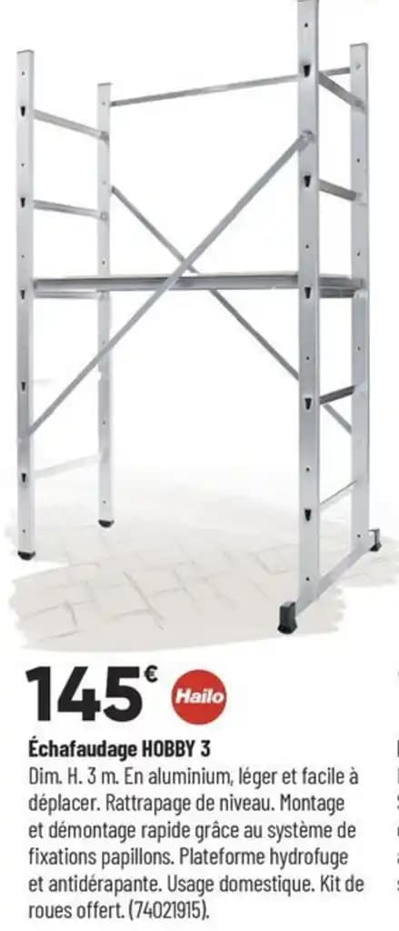 Échafaudage HOBBY