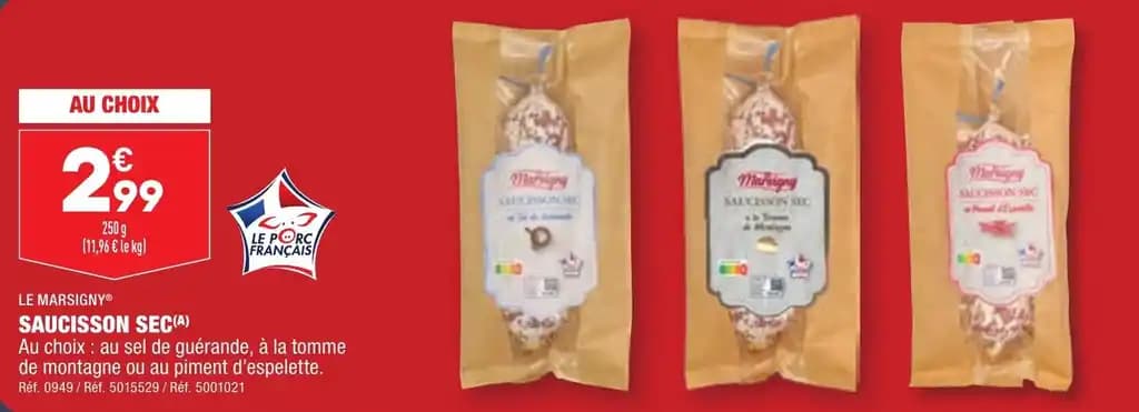 LE MARSIGNY® SAUCISSON SEC(A)