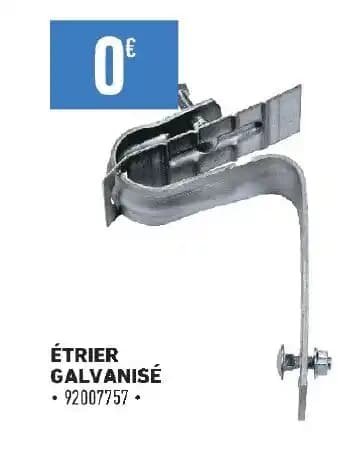 ÉTRIER GALVANISÉ