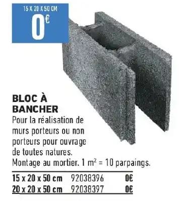 BLOC À BANCHER