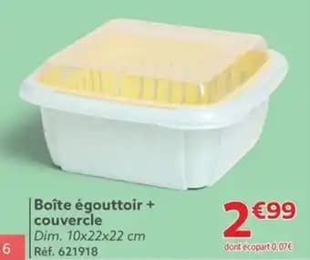 Boîte égouttoir + couvercle