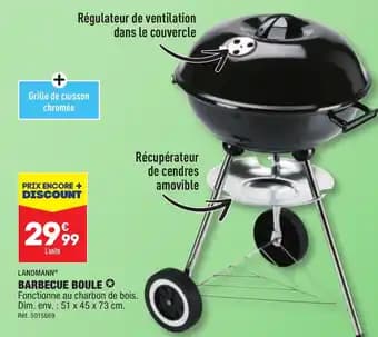 BARBECUE BOULE ✪