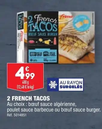 2 FRENCH TACOS