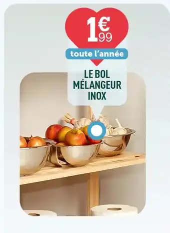 LE BOL MÉLANGEUR INOX