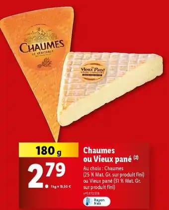 Chaumes ou Vieux pané 18 g
