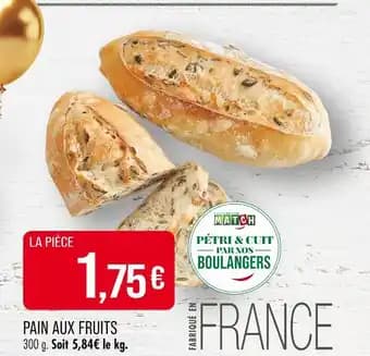 Match Pain aux Fruits