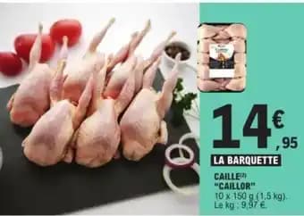 Caille caillor 1.5 kg 