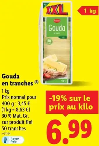 Gouda en tranches 1 kg 