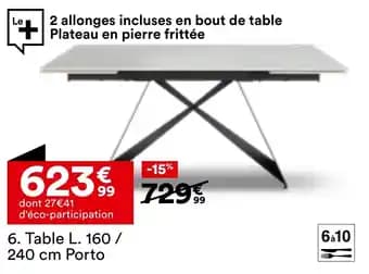 Table l 160 porto 240 cm