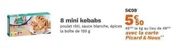 PICARD 8 mini kebabs