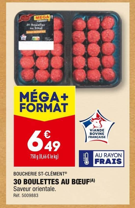 BOUCHERIE ST-CLÉMENT 30 BOULETTES AU BŒUF