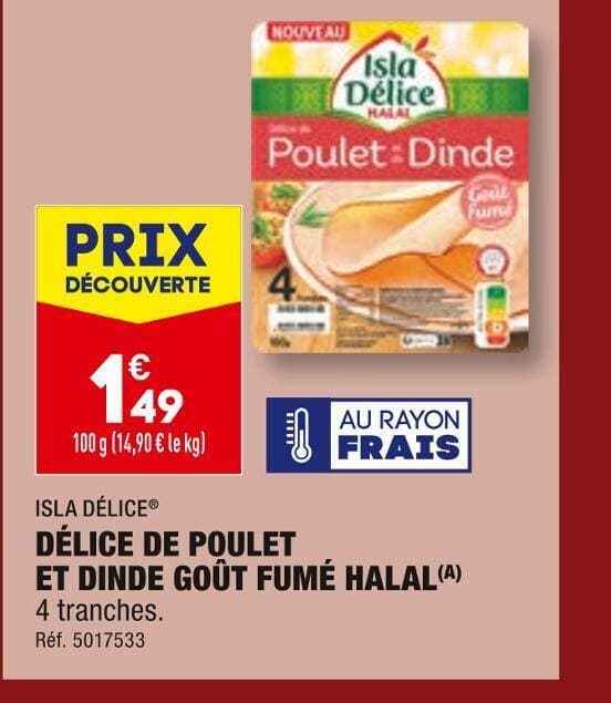 ISLA DÉLICE DÉLICE DE POULET ET DINDE GOÛT FUMÉ HALAL