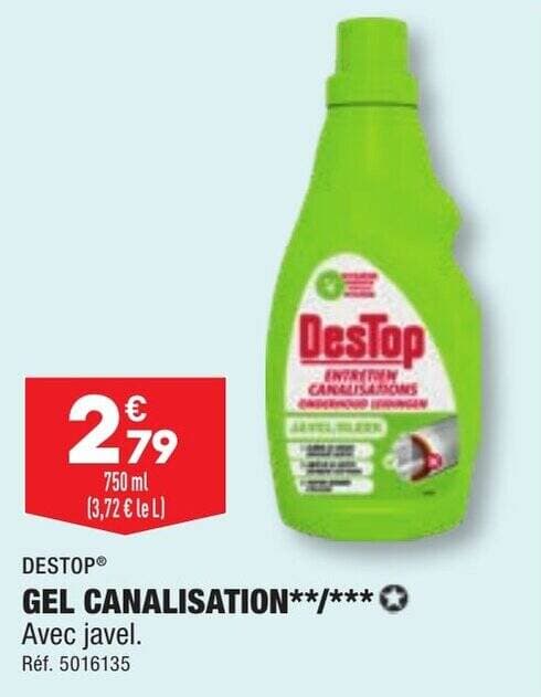 GEL CANALISATION**/**** Avec javel.