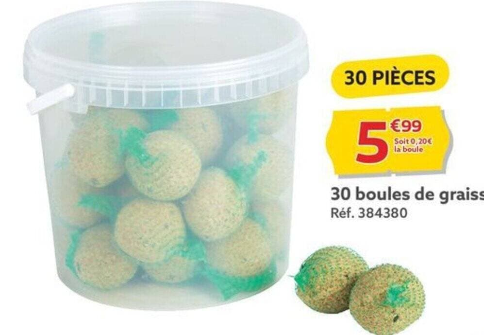 30 boules de graisse