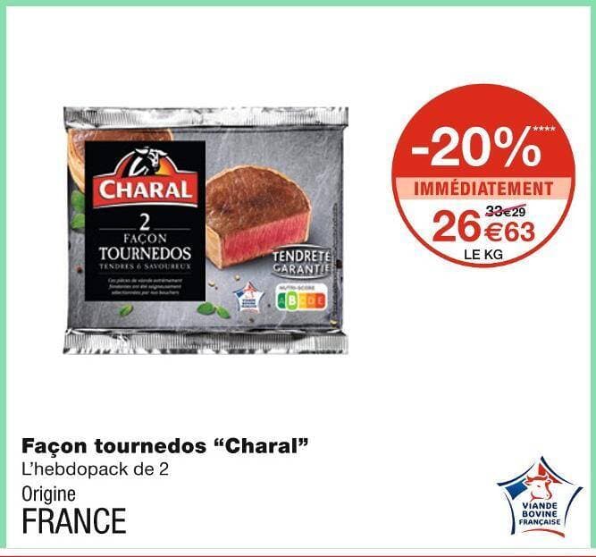 Charal Façon tournedos