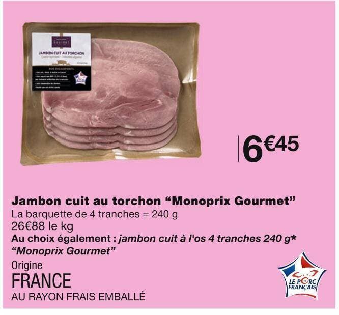 Monoprix Gourmet Jambon cuit au torchon