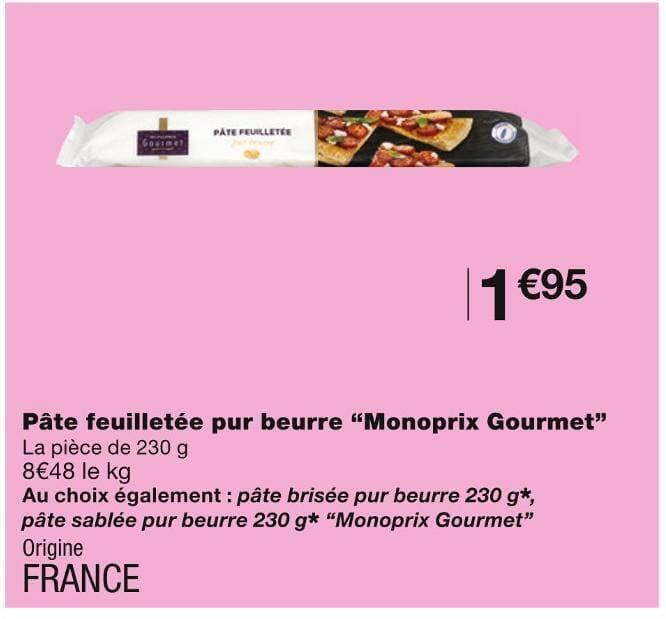 Monoprix Gourmet Pâte feuilletée pur beurre