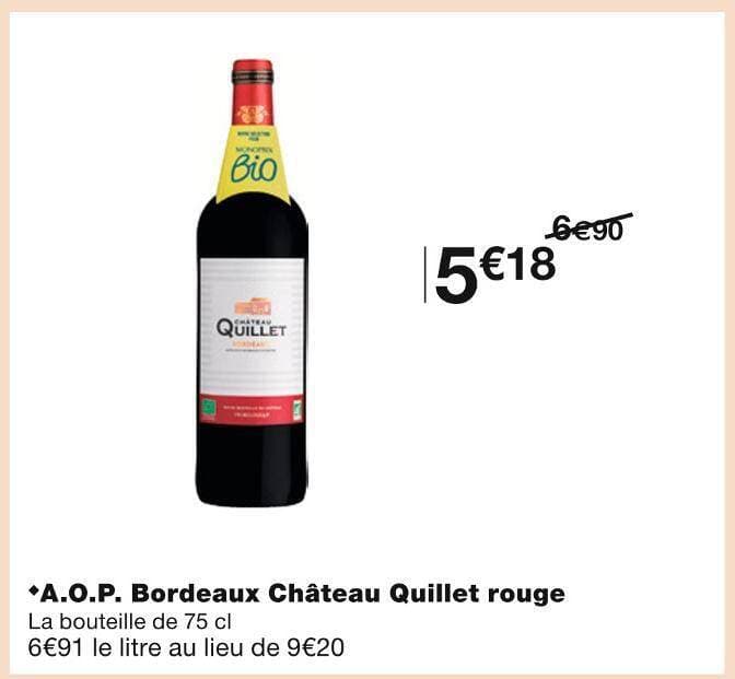 Château Quillet A.O.P. Bordeaux rouge