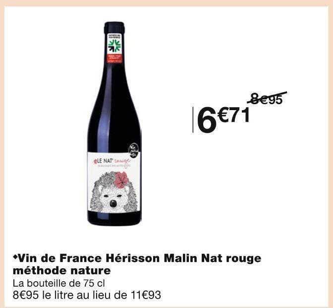 Vin de France Hérisson Malin Nat rouge méthode nature