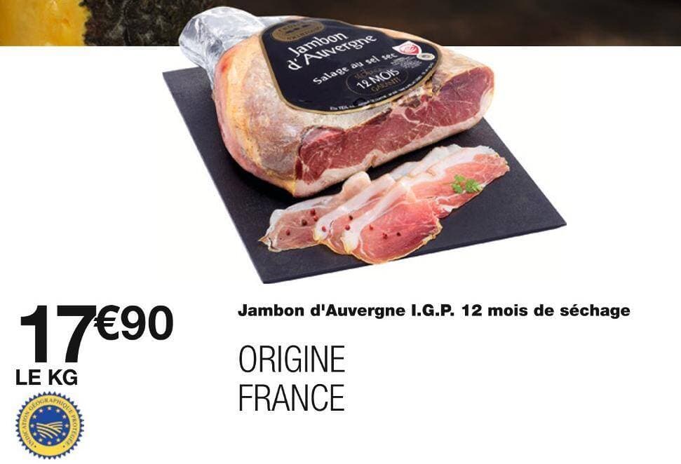 Jambon d'Auvergne I.G.P. 12 mois de séchage
